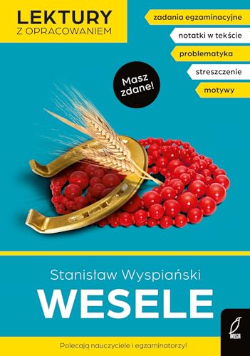 Wesele: Lektury z opracowaniem