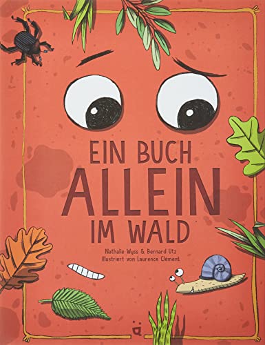 Ein Buch allein im Wald: Ein interaktives Abenteuer