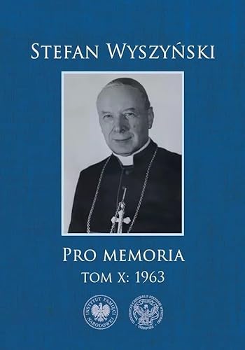 Pro memoria: t. 10: 1963 von IPN