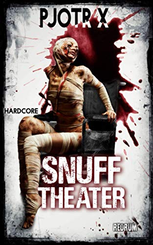 Snuff Theater: Snuff-Thriller