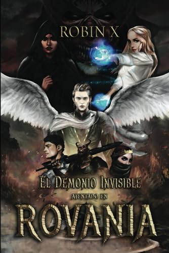 Atentado en Rovania (El Demonio Invisible, Band 1) von self pusblished