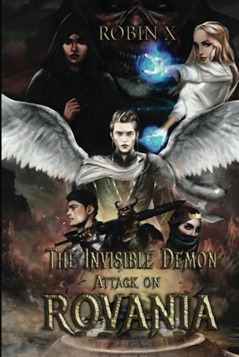 Attack on Rovania (The Invisible Demon, Band 1) von self published