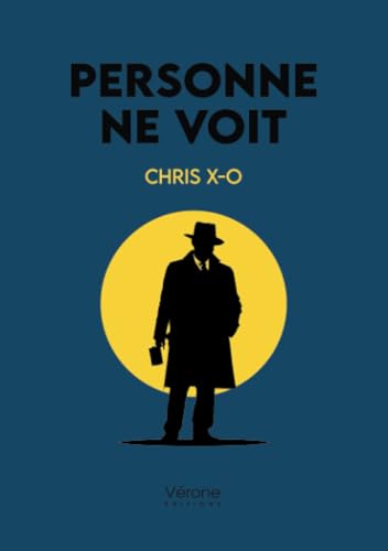 Personne ne voit Personne ne voit von Verone éditions