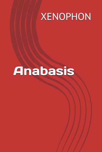 Anabasis Anabasis von Independently published