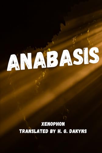 Anabasis Anabasis von Independently published