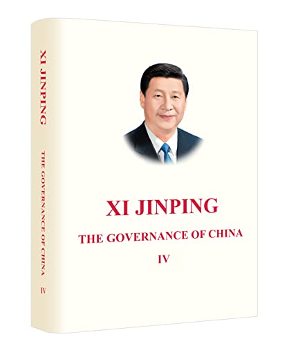 The Governance of China IV [English Language Edition] von Foreign Languages Press