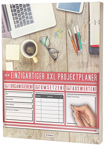 Mein Einzigartiger XXL Projektplaner: Planen, Umsetzen, Auswerten! / 122 Seiten, Register, Kontakte uvm. / PR201 "Workplace“ / DIN A4 Soft Cover