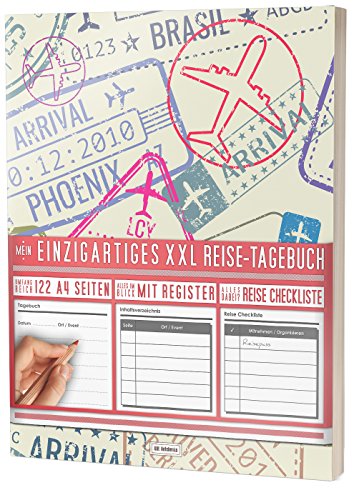 Mein Einzigartiges XXL Reisetagebuch: 122 Seiten, Register, Kontakte / Neue Auflage mit Reise Checkliste / PR401 „Reise-Stempel“ / DIN A4 Soft Cover Mein Einzigartiges XXL Reisetagebuch: 122 Seiten, Register, Kontakte / Neue Auflage mit Reise Checkliste / PR401 „Reise-Stempel“ / DIN A4 Soft Cover von CREATESPACE