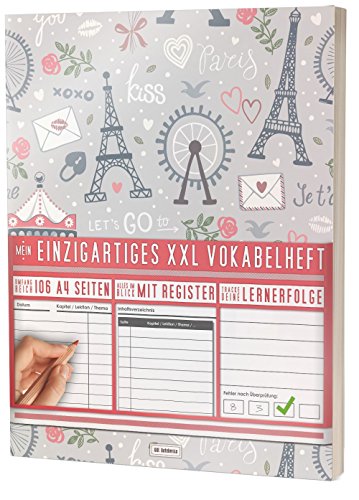 Mein Einzigartiges XXL Vokabelheft: 100+ Seiten, 2 Spalten, Register / Lernerfolge auf jeder Seite zum Abhaken / PR101 "France" / DIN A4 Softcover von #GoodMemos