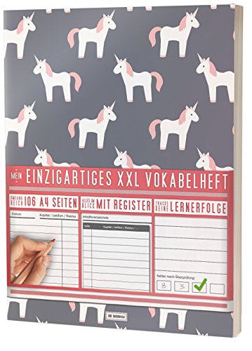 Mein Einzigartiges XXL Vokabelheft: 100+ Seiten, 2 Spalten, Register / Lernerfolge auf jeder Seite zum Abhaken / PR301 "Einhorn Mädchen" / DIN A4 Soft Cover