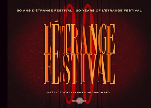 30 ans de Festival de L'Etrange Festival von Carlotta Films