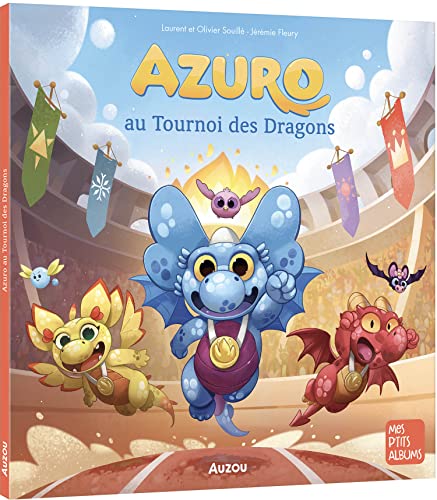 AZURO AU TOURNOI DES DRAGONS von AUZOU