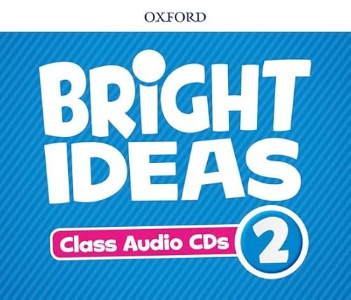 Bright Ideas: Level 2: Audio CDs: Inspire curiosity, inspire achievement Bright Ideas: Level 2: Audio CDs: Inspire curiosity, inspire achievement von Oxford University Press