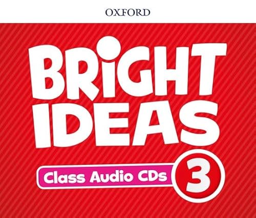Bright Ideas: Level 3: Audio CDs: Inspire curiosity, inspire achievement Bright Ideas: Level 3: Audio CDs: Inspire curiosity, inspire achievement von OUP Oxford