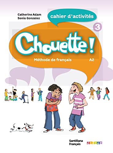 CHOUETTE 3 CAHIER D'EXERCICES von Didier