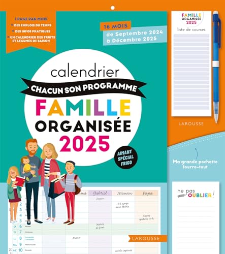 Calendrier Chacun son programme Famille organisée 2025: De septembre 2024 à décembre 2025 von LAROUSSE