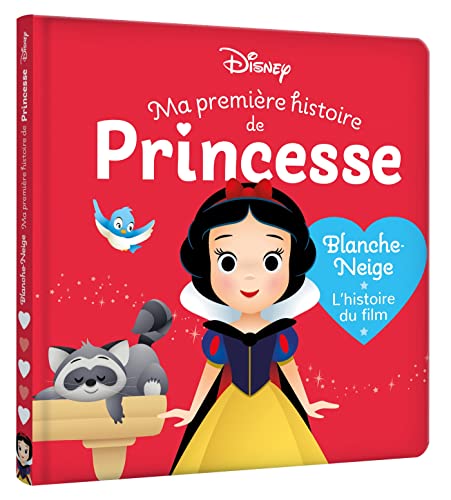 DISNEY BABY - Ma Première Histoire de Princesse - Blanche-Neige, L'histoire du film von DISNEY HACHETTE