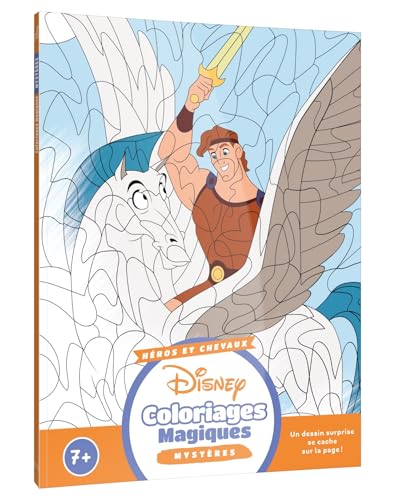 DISNEY - Coloriages Magiques - Mystères (7+) - Héros et Chevaux von DISNEY HACHETTE