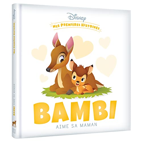 DISNEY - Mes Premières Histoires - Bambi aime sa maman von DISNEY HACHETTE