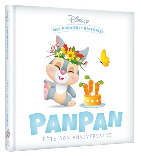 DISNEY - Mes Premières Histoires - Panpan fête son anniversaire von DISNEY HACHETTE