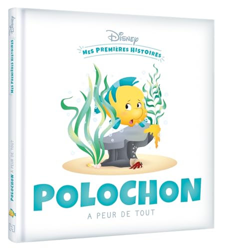 DISNEY - Mes Premières Histoires - Polochon a peur de tout DISNEY - Mes Premières Histoires - Polochon a peur de tout von DISNEY HACHETTE