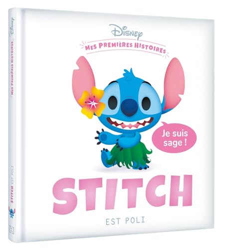 DISNEY - Mes Premières Histoires - Stitch est poli von DISNEY HACHETTE
