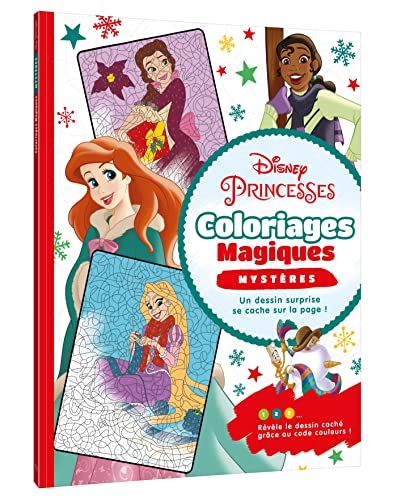 DISNEY PRINCESSES - Coloriages magiques - Spécial Hiver: Coloriages magiques - Mystères von DISNEY HACHETTE