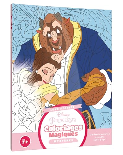 DISNEY PRINCESSES - Mes Coloriages Magiques - Mystères - Love Stories von DISNEY HACHETTE