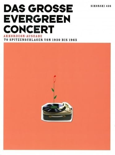 Das große Evergreen Concert: 70 Spitzenschlager von 1930 bis 1965. Akkordeon (Gesang, Akkordeon).