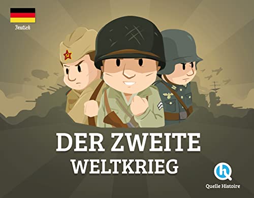 Der Zweite Weltkrieg (version allemande)