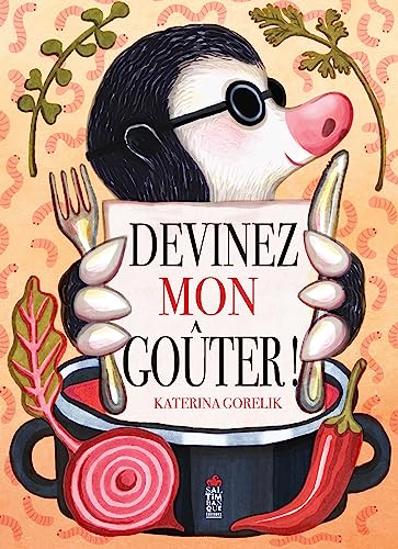 Devinez mon goûter! von SALTIMBANQUE