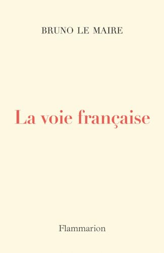 La voie française von FLAMMARION