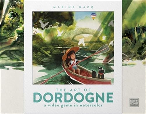 The Art of Dordogne - a video game in watercolor: The art of the videogame von PIX N LOVE