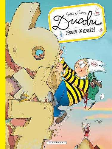 Ducobu - Tome 29 - Dernier de cordée ! von LOMBARD