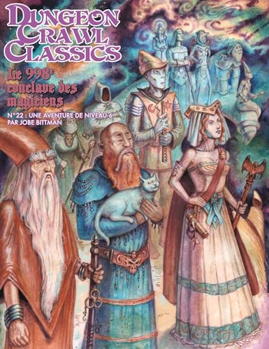 Dungeon Crawl Classics 22 : Le 998e conclave des magiciens von AKILEOS