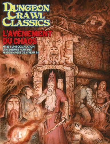 Dungeon Crawl Classics 23 : L'Avènement du Chaos von AKILEOS