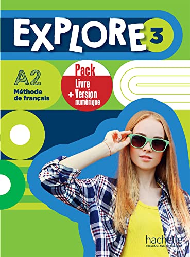 Explore: Livre de l'eleve 3 + version numerique von Hachette