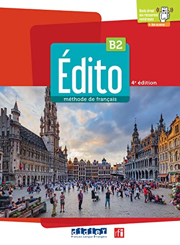 Edito 2e edition: Livre de l'eleve B2 + didierfle.app