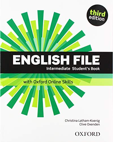 English File: Intermediate: Student's Book with Oxford Online Skills von Oxford University Press
