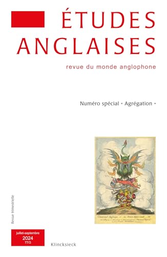Etudes anglaises - N°3/2024: Numéro spécial Agrégation von KLINCKSIECK