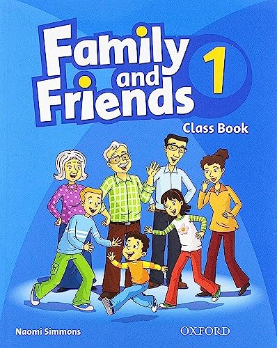 Family & Friends 1 Classbook (Family and Friends)