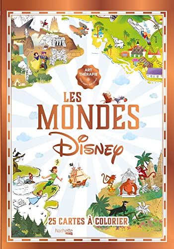 Coloriages Les Mondes Disney: 25 cartes à colorier von HACHETTE HEROES