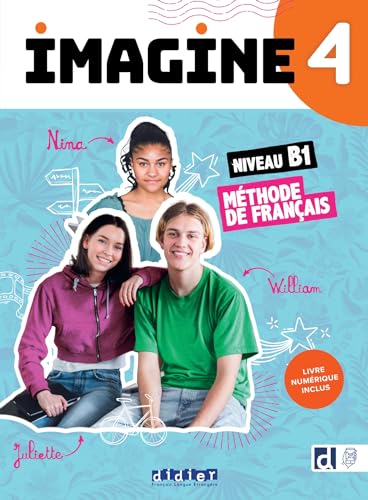 Imagine 4 - Niv. B1 - Livre + livre numérique + didierfle.app von DIDIER