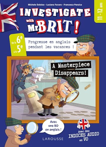 Investigate avec Mr Brit ! - A Masterpiece disappears! Spécial 6e von LAROUSSE