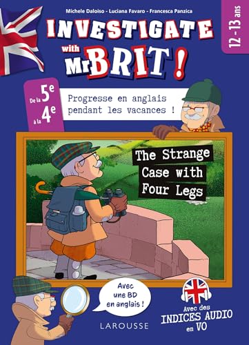 Investigate avec Mr Brit ! - The Strange Case with Four Legs - Spécial 5e Investigate avec Mr Brit ! - The Strange Case with Four Legs - Spécial 5e von LAROUSSE