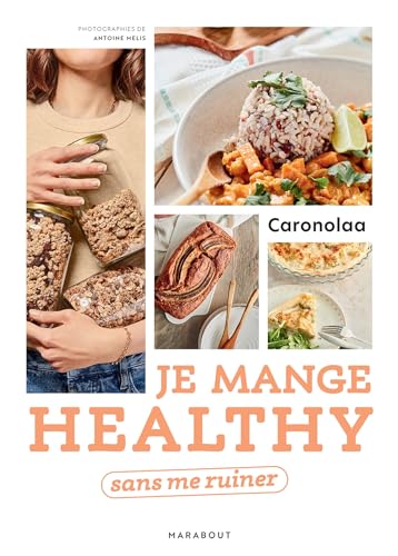 Je mange healthy sans me ruiner von MARABOUT