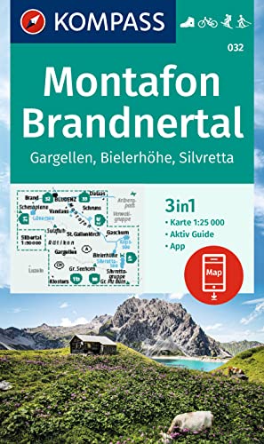 KOMPASS Wanderkarte 032 Montafon, Brandnertal, Gargellen, Bielerhöhe, Silvretta 1:25.000: 3in1 Wanderkarte mit Aktiv Guide inklusive Karte zur offline ... in der KOMPASS-App. Fahrradfahren. Skitouren. von Kompass