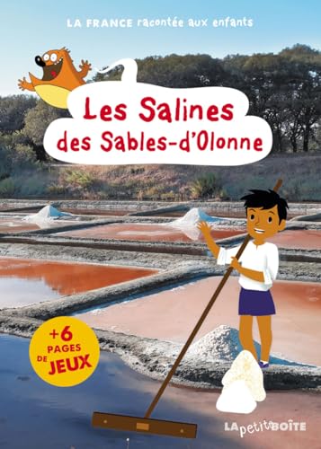 LES SALINES DES SABLES-D'OLONNE von LA PETITE BOITE