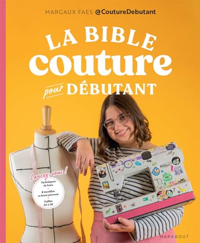 La bible de la couture pour débutant von MARABOUT
