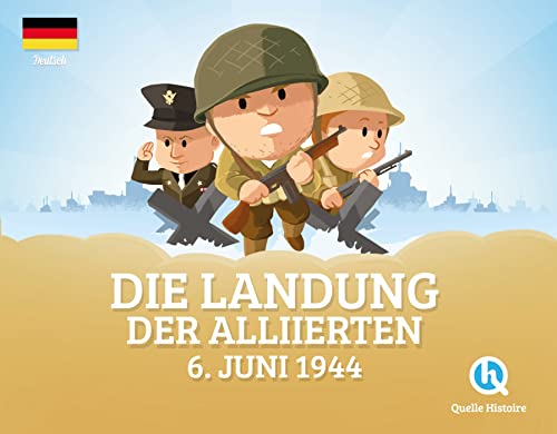 Landung der Alliierten (version allemande): 6 Juni 1944